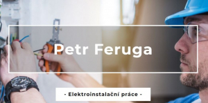 Petr Feruga a Jaroslav Malach - elektroinstalace Boskovice